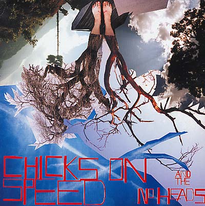 CHICKS ON SPEED AND THE NO HEADS - Press the Spacebar [CD] (ONLINE ORDER ONLY)