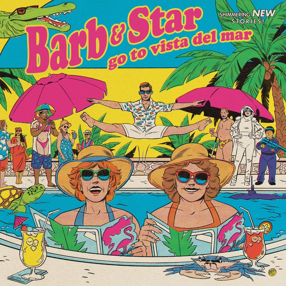 Barb And Star Go To Vista Del Mar [Vinyl] (ONLINE ORDER ONLY)