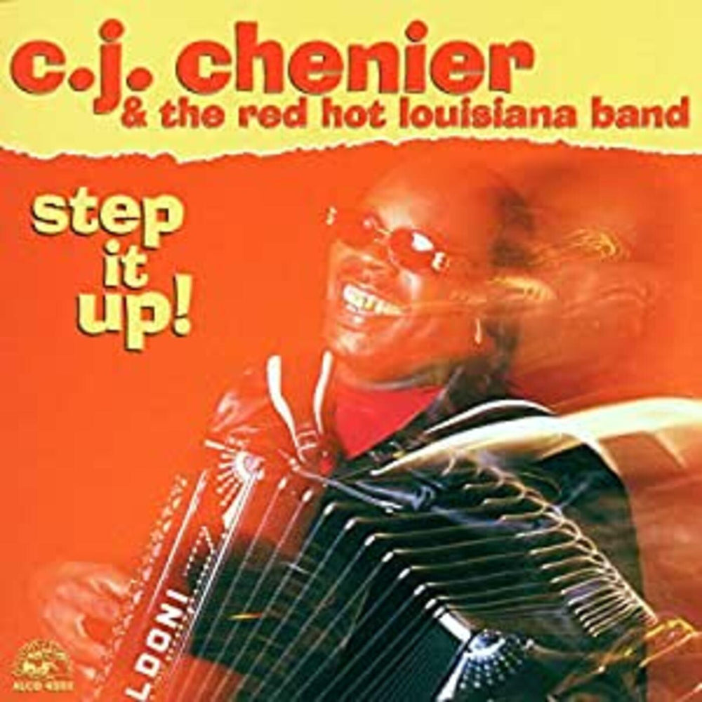C.J. / Red Hot Louisiana Band Chenier - Step It Up [CD] (ONLINE ORDER ONLY)