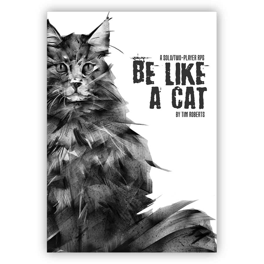 Be like a Cat - Roleplaying Game (Online Order Only)