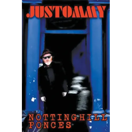 Notting Hill Ponces: Justommy - Paperback (ONLINE ORDER ONLY)
