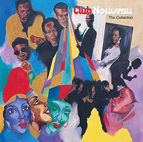 Club Nouveau - The Collection [LP] [Vinyl] (ONLINE ORDER ONLY)