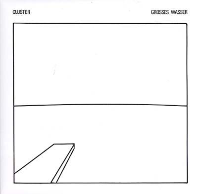 CLUSTER - Grosses Wasser [Vinyl]