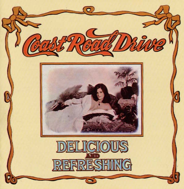 COAST ROAD DRIVE - Delicious and Refreshing [CD] (ONLINE ORDER ONLY)