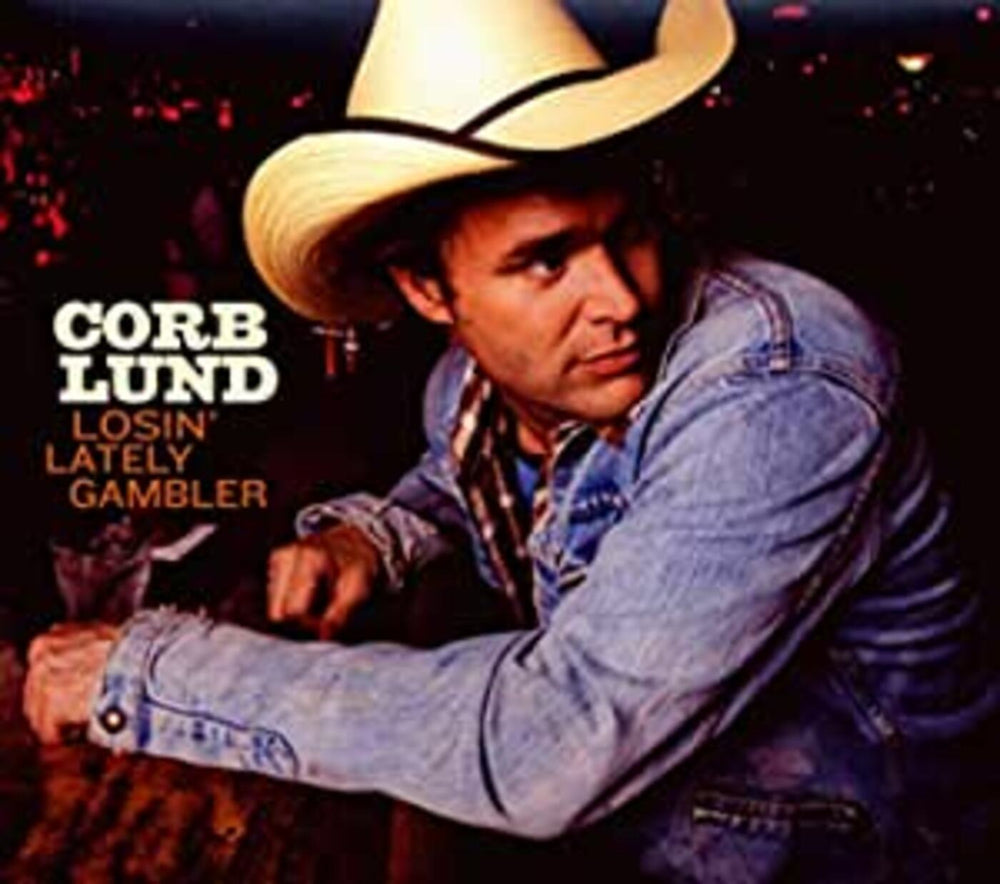 Corb Lund - Losin' Lately Gambler [CD] (ONLINE ORDER ONLY)