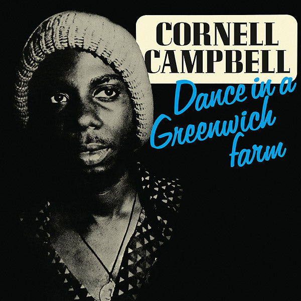 CORNELL CAMPBELL - Dance In A Greenwich Farm [CD] (ONLINE ORDER ONLY)