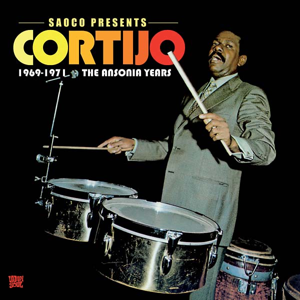 CORTIJO - The Ansonia Years: 1969-1971 [CD] (ONLINE ORDER ONLY)