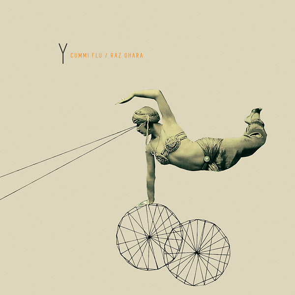CUMMI FLU/RAZ OHARA - Y [CD] (ONLINE ORDER ONLY)