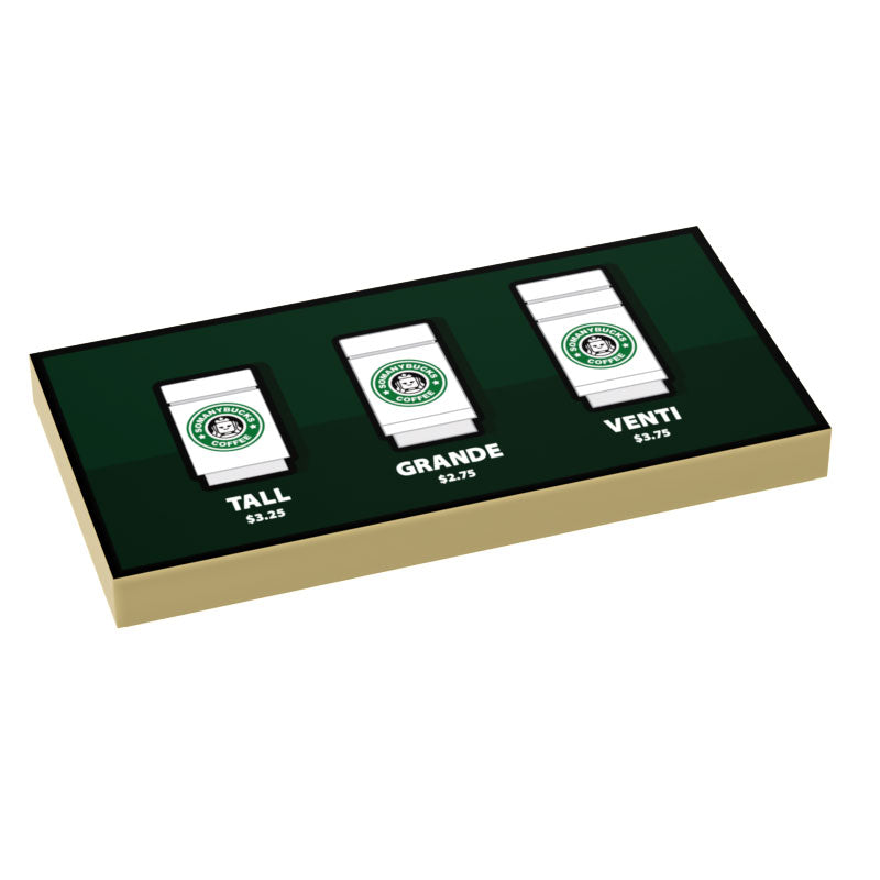 Somanybucks Coffee Menu by Size (2x4 Tile) - B3 Customs (Online Order Only)