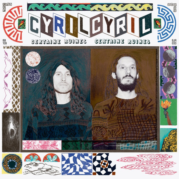 CYRIL CYRIL - Certaines Ruines [CD] (ONLINE ORDER ONLY)