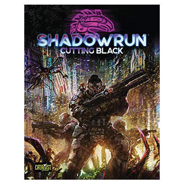Shadowrun: Cutting Black - Plot Sourcebook (ONLINE ORDER ONLY)