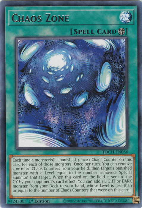 Chaos Zone [TOCH-EN056] Rare (ONLINE ORDER ONLY)