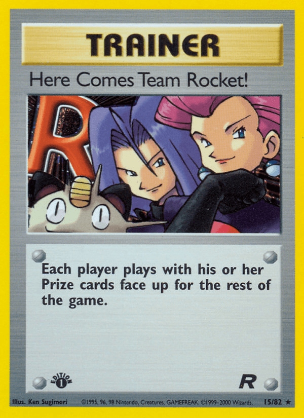 Here Comes Team Rocket! (15/82) [Team Rocket 1st Edition] (Online Only)