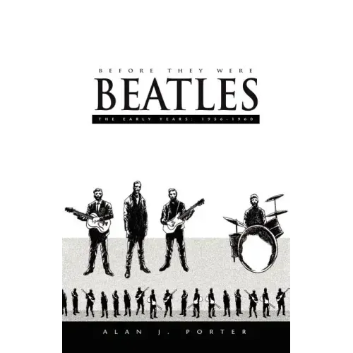 Before They Were Beatles - Paperback (ONLINE ORDER ONLY)