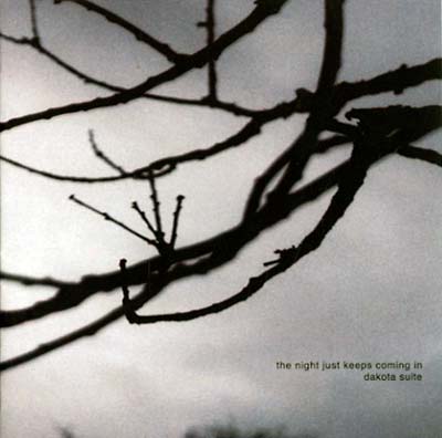 DAKOTA SUITE - The Night Just Keeps Coming In [CD] (ONLINE ORDER ONLY)