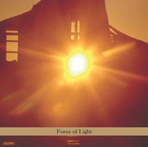 Force of Light [CD] (ONLINE ORDER ONLY)
