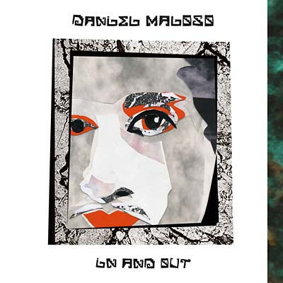 DANIEL MALOSO - In and Out [CD] (ONLINE ORDER ONLY)