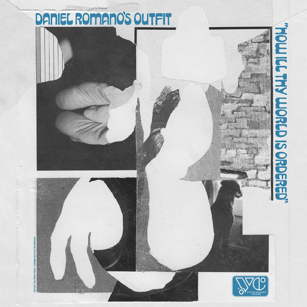 Daniel Romano - How Ill Thy World Is Ordered [Vinyl] (ONLINE ORDER ONLY)