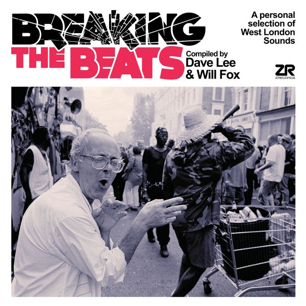 Breaking The Beats: A Personal Selection of West London Sounds [CD]