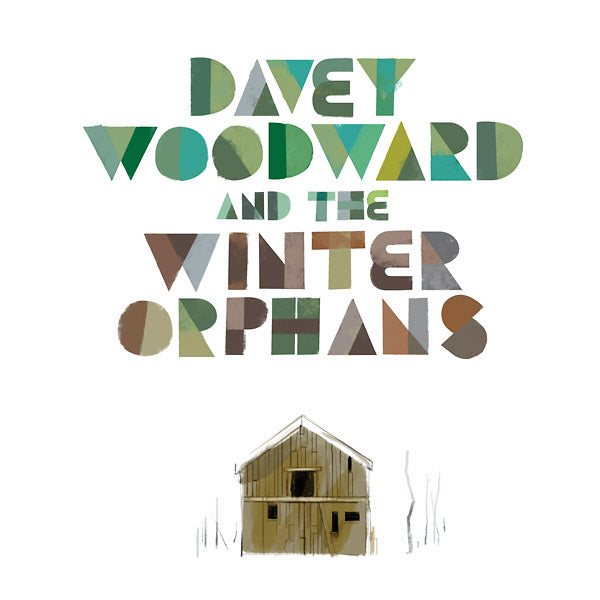 DAVEY WOODWARD AND THE WINTER ORPHANS - Davey Woodward And The Winter Orphans [Vinyl]