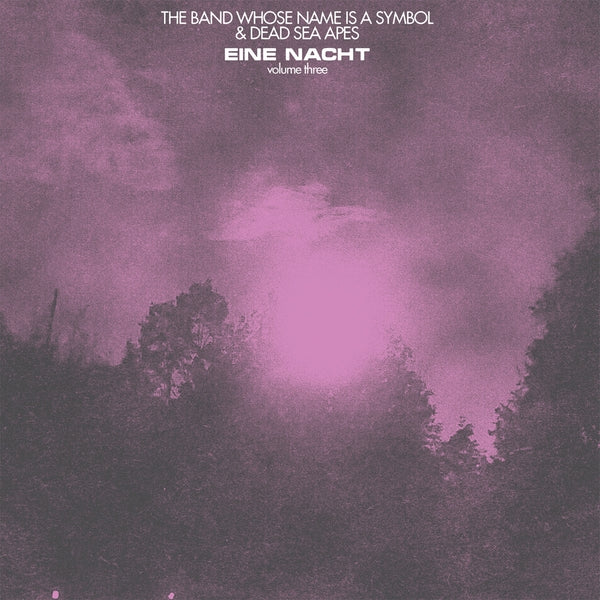 DEAD SEA APES AND THE BAND WHOSE NAME IS A SYMBOL - Eine Nact Vol. 3 [Vinyl]