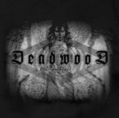 DEADWOOD - Ramblack [CD] (ONLINE ORDER ONLY)