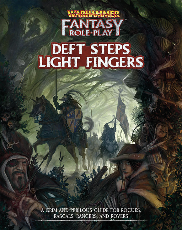 Warhammer FRP - Deft Steps Light Fingers (Online Only)
