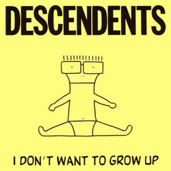 I Don't Want to Grow Up [CD] (ONLINE ORDER ONLY)