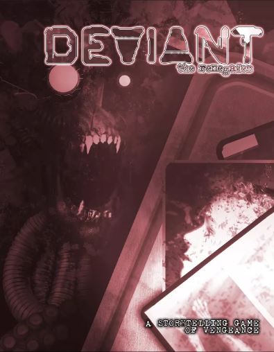 Deviant: The Renegades (ONLINE ORDER ONLY)