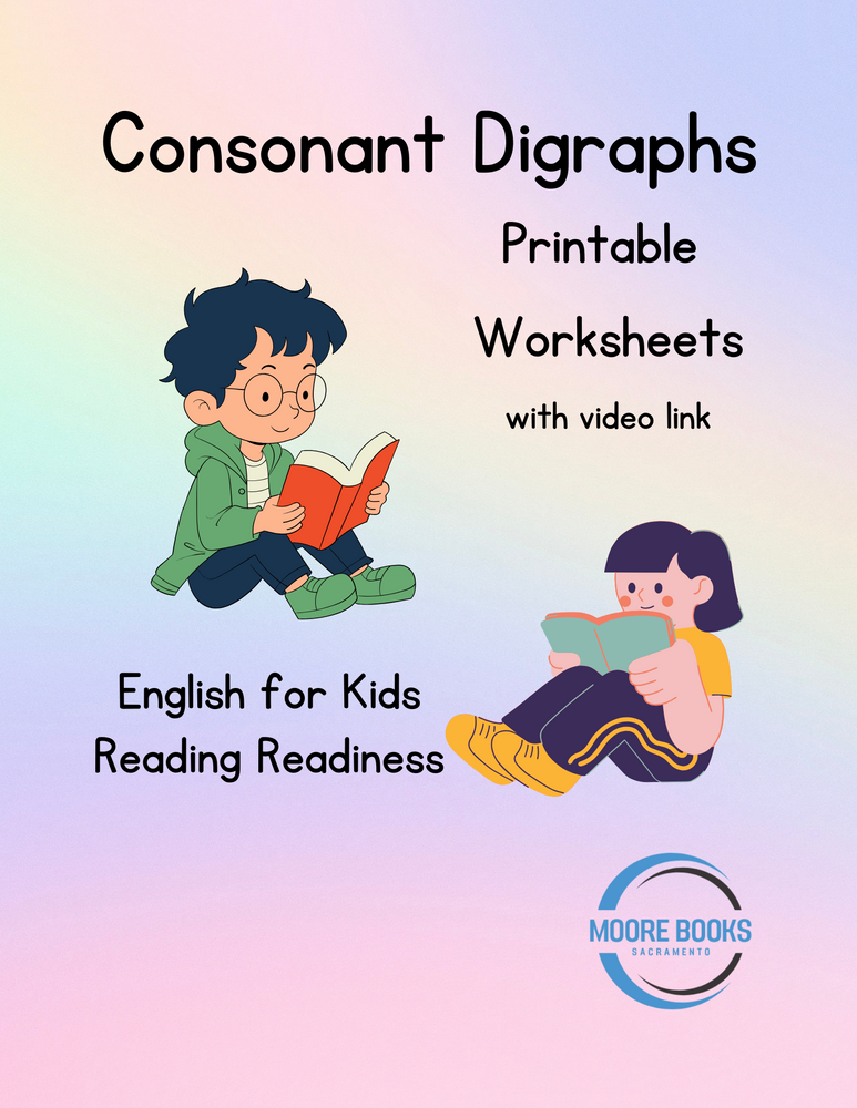 Consonant Digraphs - Printable Worksheets Plus Video (ONLINE ORDER ONLY)