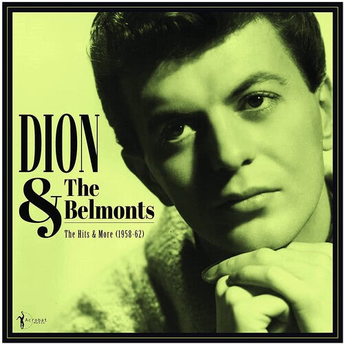 Dion & The Belmonts - The Hits & More: Dion & The Belmonts 1958-1962 [Vinyl]