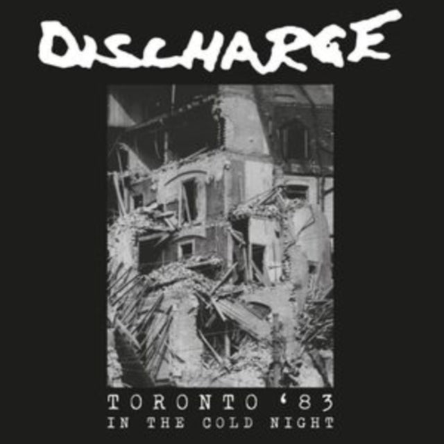Discharge - In The Cold Night: Toronto '83 [Import] (White Vinyl) [Import] [Vinyl] (ONLINE ORDER ONLY)