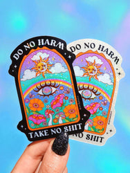Do No Harm Take No Shit Sticker