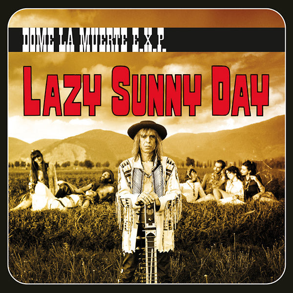DOME LA MUERTE E.X.P. - Lazy Sunny Day [CD] (ONLINE ORDER ONLY)