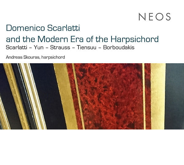 DOMENICO SCARLATTI - Domenico Scarlatti and the Modern Era of the Harpsichord [CD] (ONLINE ORDER ONLY)