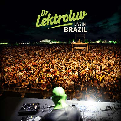 DR. LEKTROLUV - Live In Brazil [CD] (ONLINE ORDER ONLY)