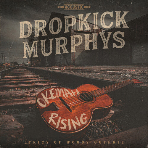 Dropkick Murphys - Okemah Rising [Vinyl]