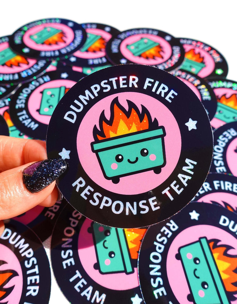 Dumpster Fire Response Team Sticker