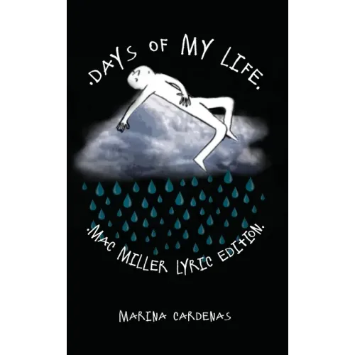 Days of My Life: Mac Miller Lyric Edition - Paperback (ONLINE ORDER ONLY)