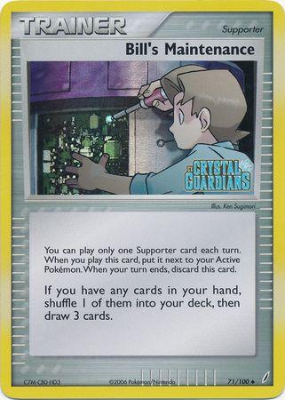 Bill's Maintenance (71/100) (Stamped) [EX: Crystal Guardians] (Online Only)