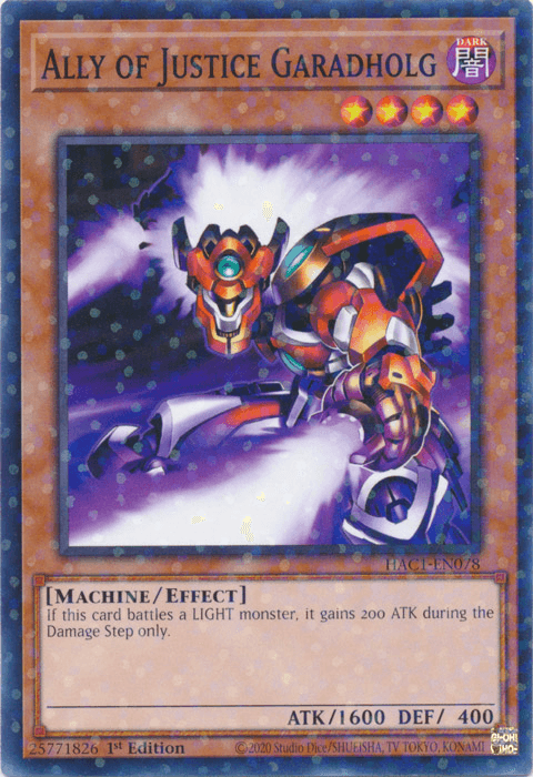 Ally of Justice Garadholg (Duel Terminal) [HAC1-EN078] Common (ONLINE ORDER ONLY)