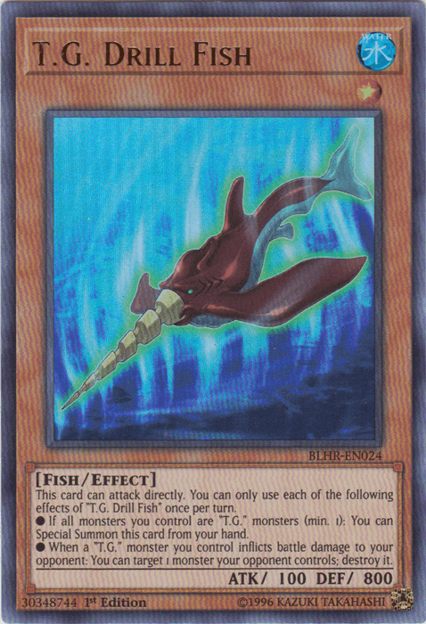 T.G. Drill Fish [BLHR-EN024] Ultra Rare (ONLINE ORDER ONLY)