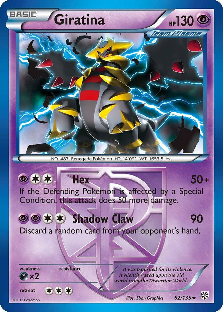 Giratina (62/135) (Theme Deck Exclusive) [Black & White: Plasma Storm] (Online Only)