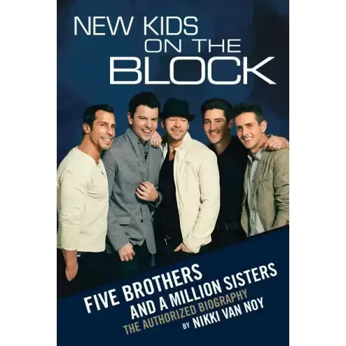 New Kids on the Block: Five Brothers and a Million Sisters - Paperback (ONLINE ORDER ONLY)