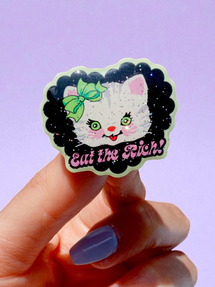 Eat The Rich Anarchy Kitty Acrylic Pin (Online Order Only)