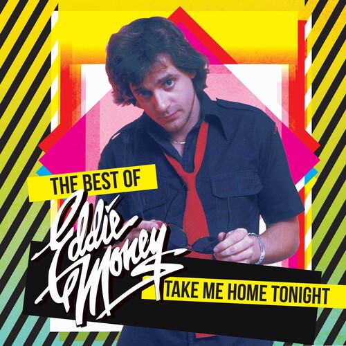 Eddie Money - Take Me Home Tonight: The Best Of (Colored Vinyl, Yellow) [Vinyl] (ONLINE ORDER ONLY)
