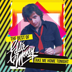 Eddie Money - Take Me Home Tonight: The Best Of (Colored Vinyl, Yellow) [Vinyl] (ONLINE ORDER ONLY)