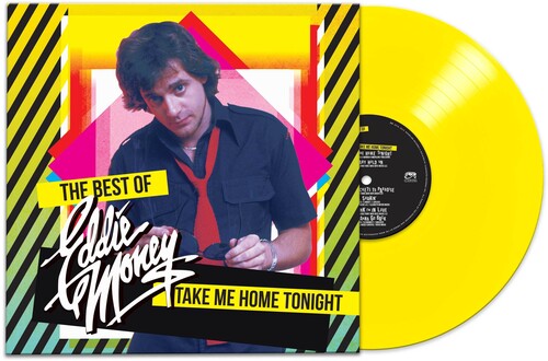 Eddie Money - Take Me Home Tonight: The Best Of (Colored Vinyl, Yellow) [Vinyl] (ONLINE ORDER ONLY)