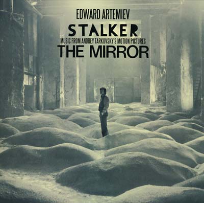 EDWARD ARTEMIEV - Stalker/The Mirror: Music from Andrey Tarkovsky's Motion Pictures [Vinyl] (ONLINE ORDER ONLY)