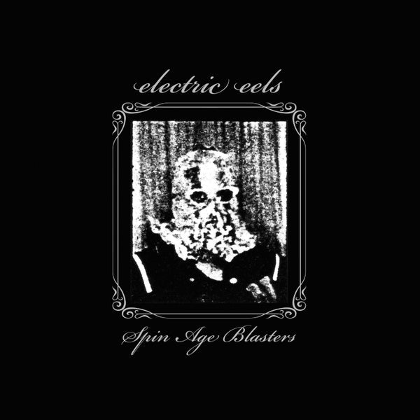 ELECTRIC EELS - Spin Age Blasters (Clear Vinyl With Black Swirls) [Vinyl] (ONLINE ORDER ONLY)